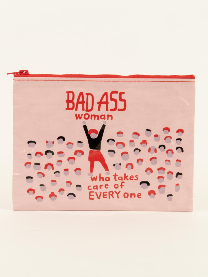 Blue Q | Zipper Pouch | Bad Ass Woman Who Takes Care Of Everyone Zipper Pouch