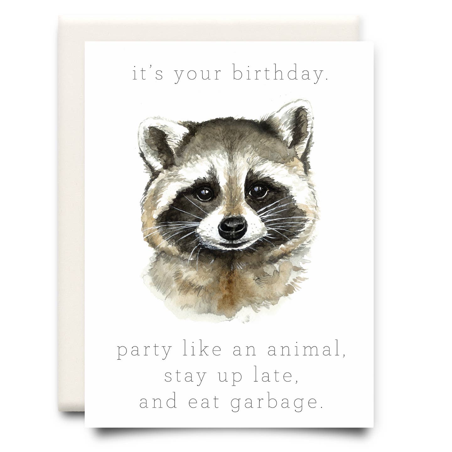 Inkwell Cards | Stay Up Late and Eat Garbage Birthday Card