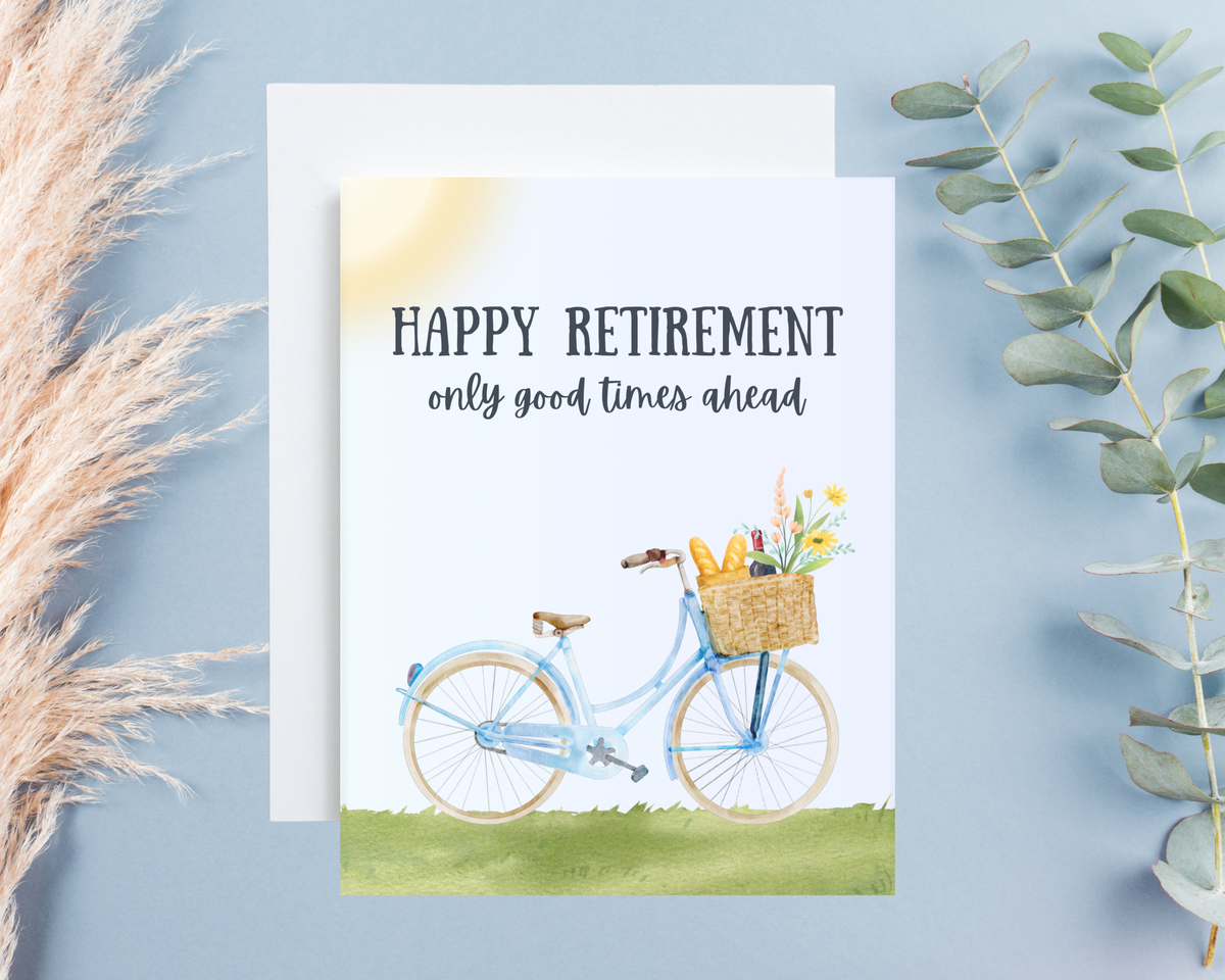 Free & Inked | Only Good Times Ahead Retirement Card