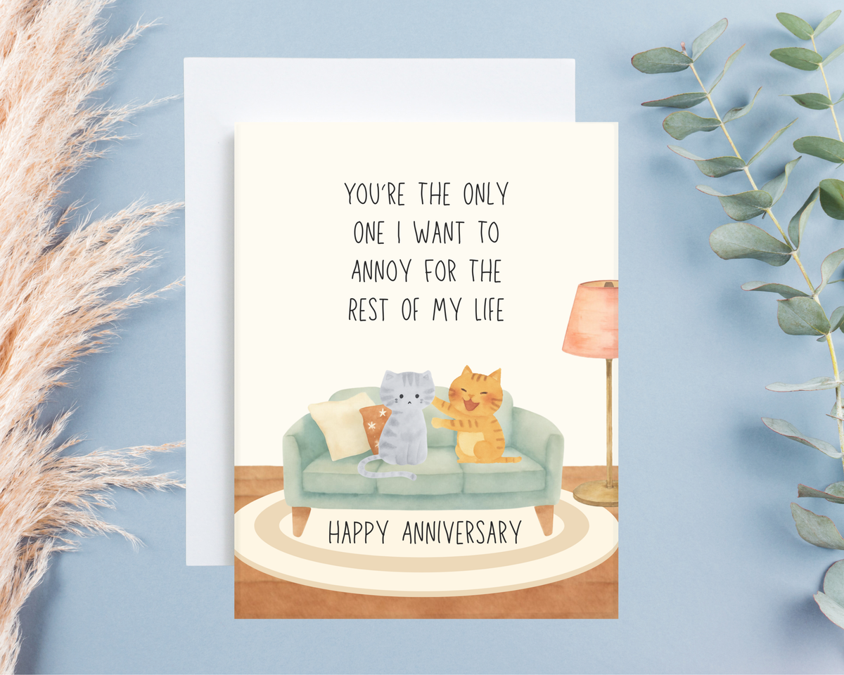 Free & Inked | You're The Only One I Want Anniversary Card