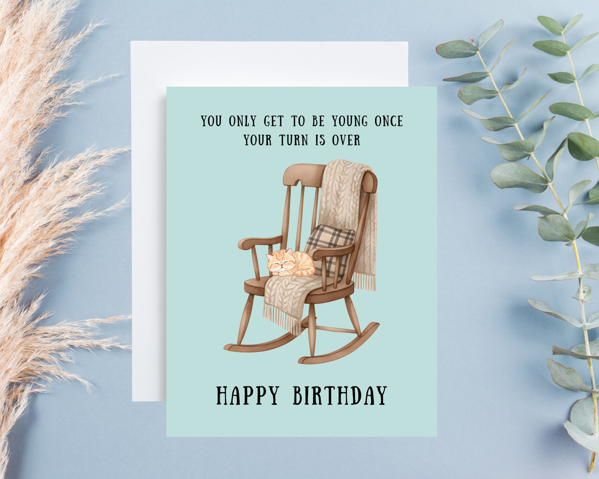 Free & Inked | You Only Get To Be Young Once Birthday Card
