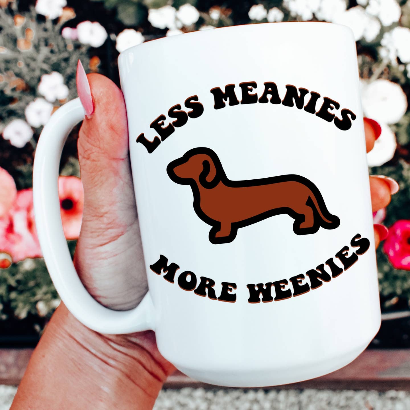 Ace the Pitmatian Co. |  Less Meanies More Weenies Mug