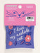 Catnip Toy - I love my asshole cat - Oscar & Libby's