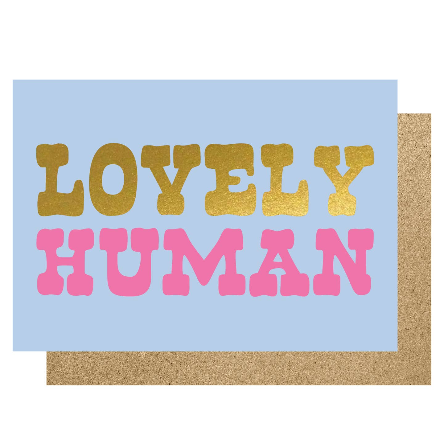Lucky Ink | Lovely Human Greeting Card