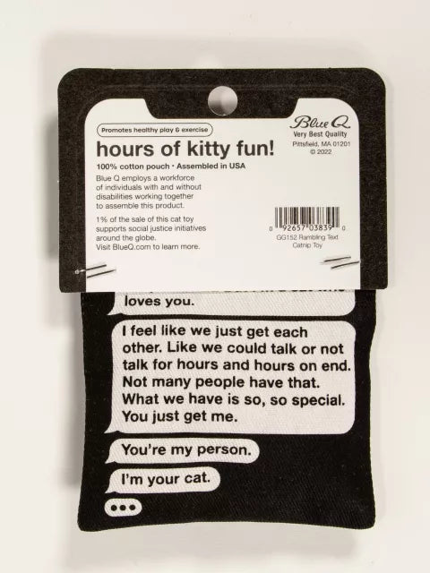 Catnip Toy | Rambling Late-Night Text From Your Cat