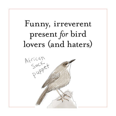 The Field Guide To Dumb Birds of the Whole Stupid World Chronicle Books - Oscar & Libby's