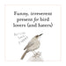 The Field Guide To Dumb Birds of the Whole Stupid World Chronicle Books - Oscar & Libby's